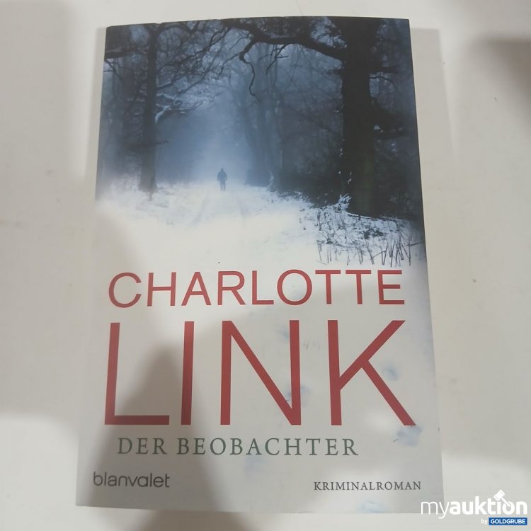 Artikel Nr. 981812 Artikel Nr. 981812: Charlotte Link Der Beobachter Kriminalroman