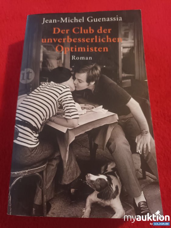 Artikel Nr. 948815 Artikel Nr. 948815: Der Club der unvergesslichen Optimisten