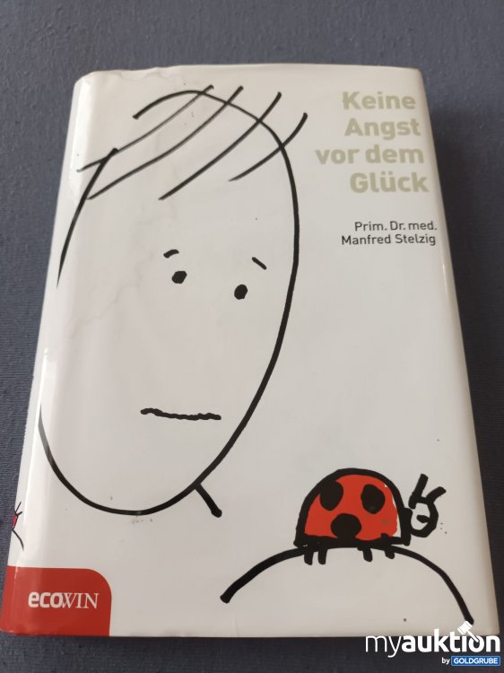 Artikel Nr. 901817 Artikel Nr. 901817: Keine Angst vor dem Glück