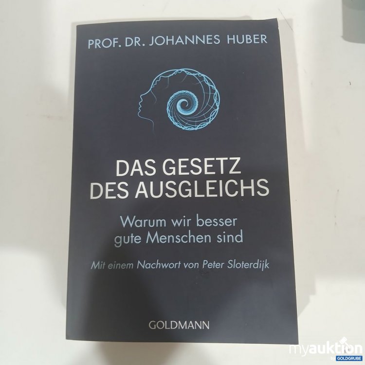 Artikel Nr. 981818 Artikel Nr. 981818: Goldmann Das Gesetz des Ausgleichs Warum wir besser gute Menschen sind