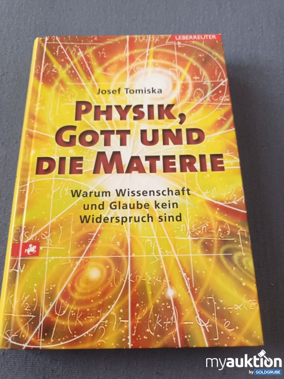 Artikel Nr. 901819: Physik, Gott und die Materie 
