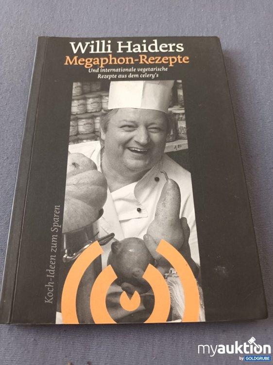 Artikel Nr. 901821: Willi Haiders Megaphon Rezepte 
