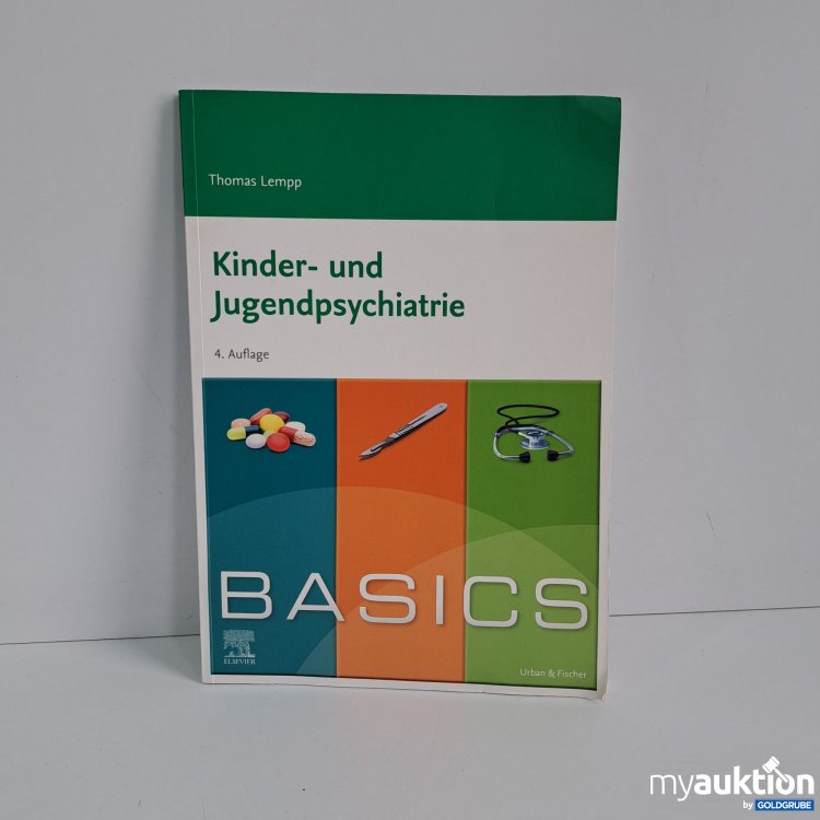 Artikel Nr. 816825 Artikel Nr. 816825: Kinder- und Jugendpsychiatrie Basics