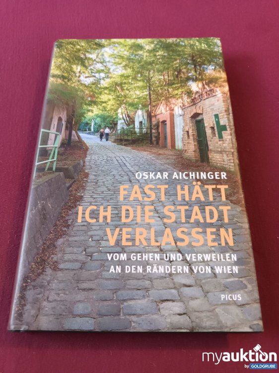 Artikel Nr. 999826 Artikel Nr. 999826: Fast hätt ich die Stadt verlassen