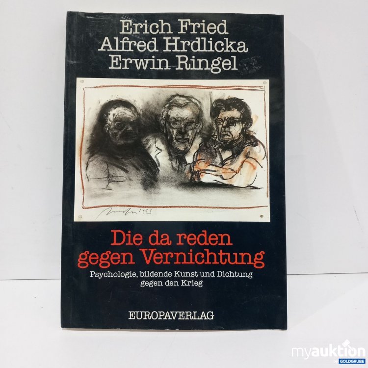 Artikel Nr. 820833 Artikel Nr. 820833: Die da reden gegen Vernichtung