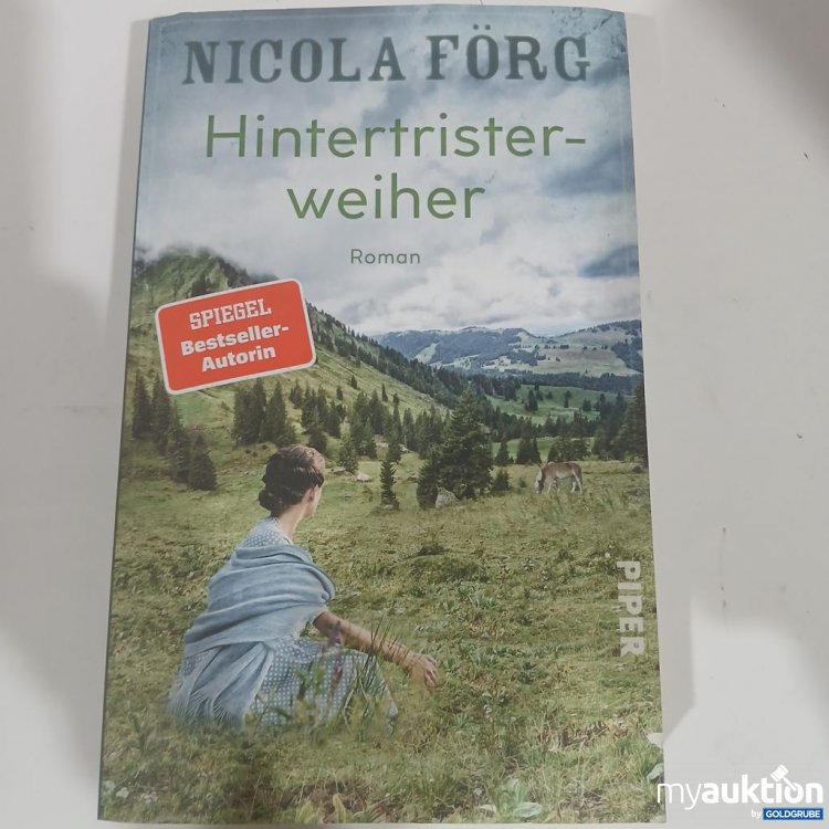 Artikel Nr. 981836 Artikel Nr. 981836: Nicola Förg Hintertristerweiher Roman