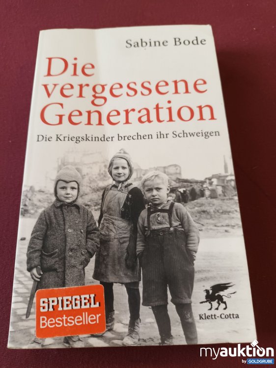 Artikel Nr. 999851 Artikel Nr. 999851: Die vergessene Generation