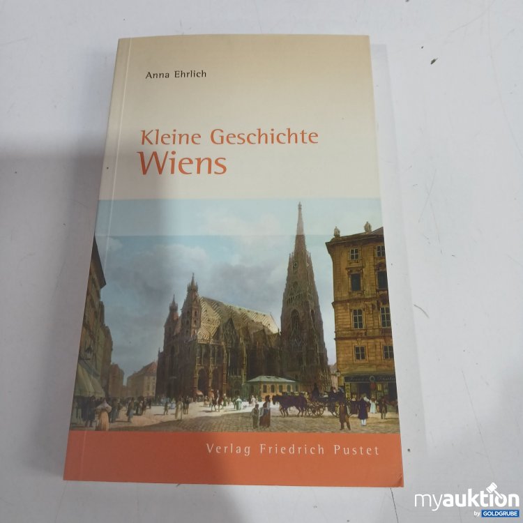 Artikel Nr. 872856 Artikel Nr. 872856: Kleine Geschichte Wiens