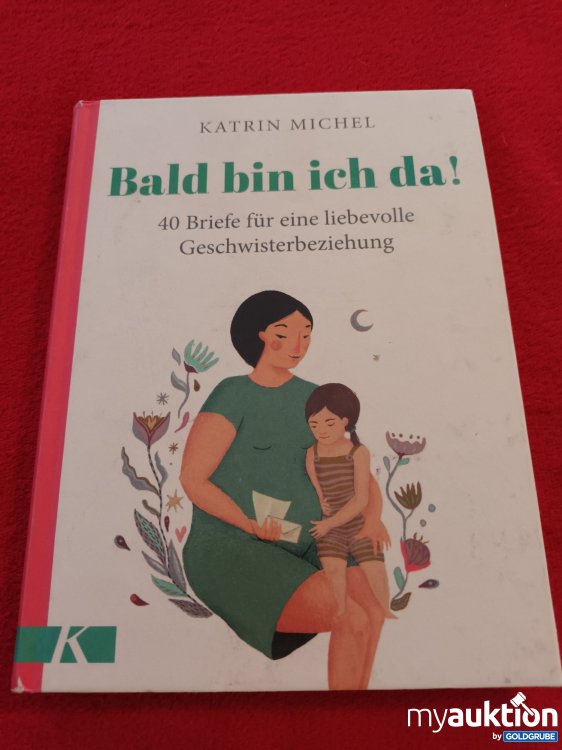 Artikel Nr. 906857 Artikel Nr. 906857: Bald bin ich da!