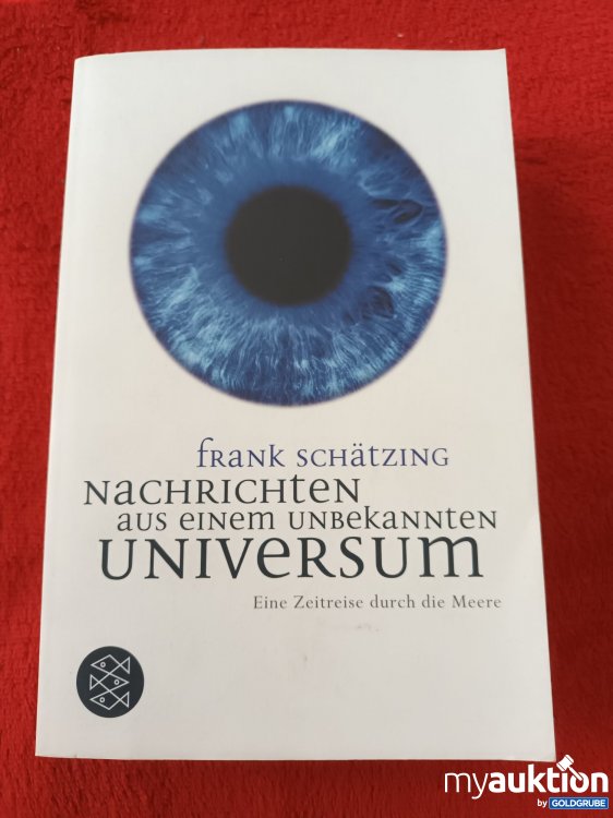 Artikel Nr. 940857 Artikel Nr. 940857: Nachrichten aus einem unbekannten Universum