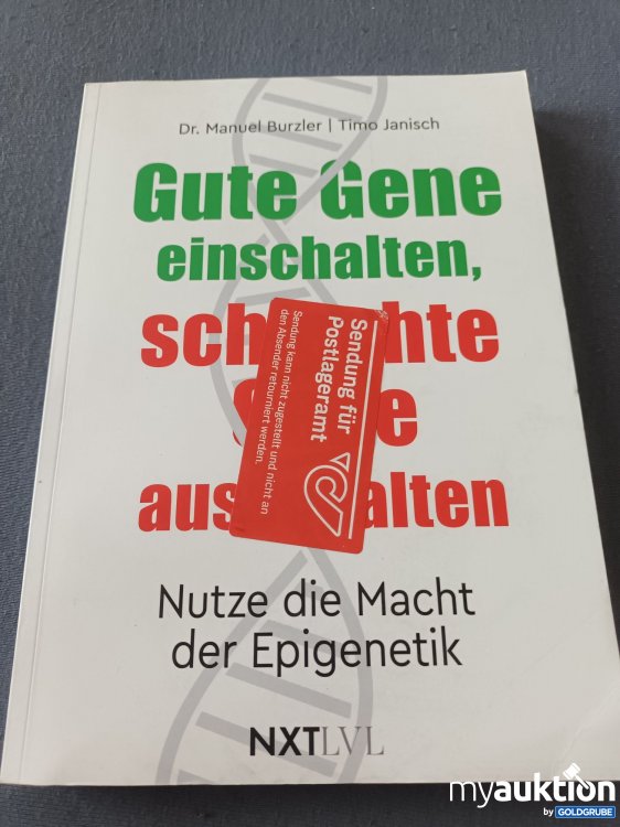Artikel Nr. 901858 Artikel Nr. 901858: Gute Gene einschalten, schlechte Gene ausschalten