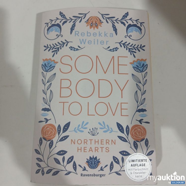 Artikel Nr. 981859 Artikel Nr. 981859: Rebekka Weiler Somebody to Love Northern Hearts