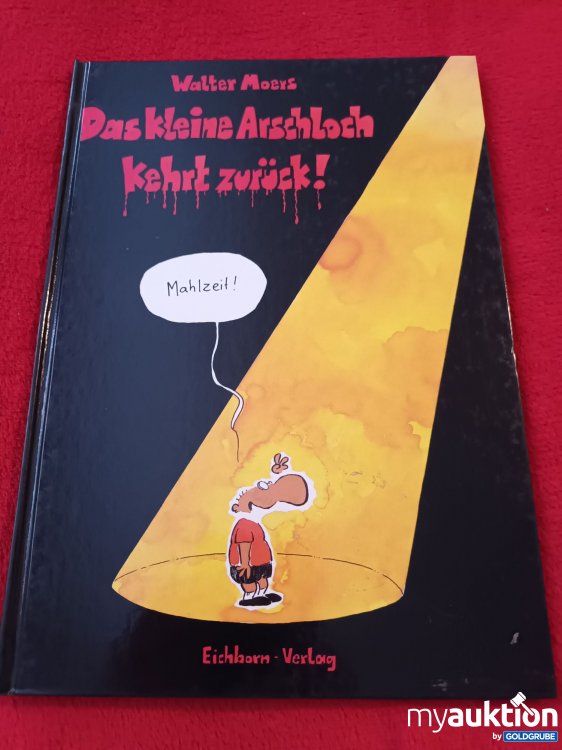 Artikel Nr. 927860: Das kleine Arschloch kehrt zurück!