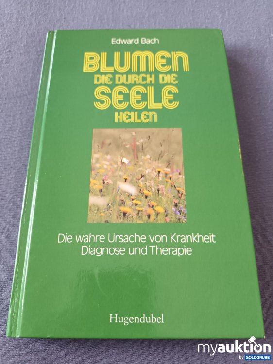 Artikel Nr. 901861: Blumen die durch die Seele heilen