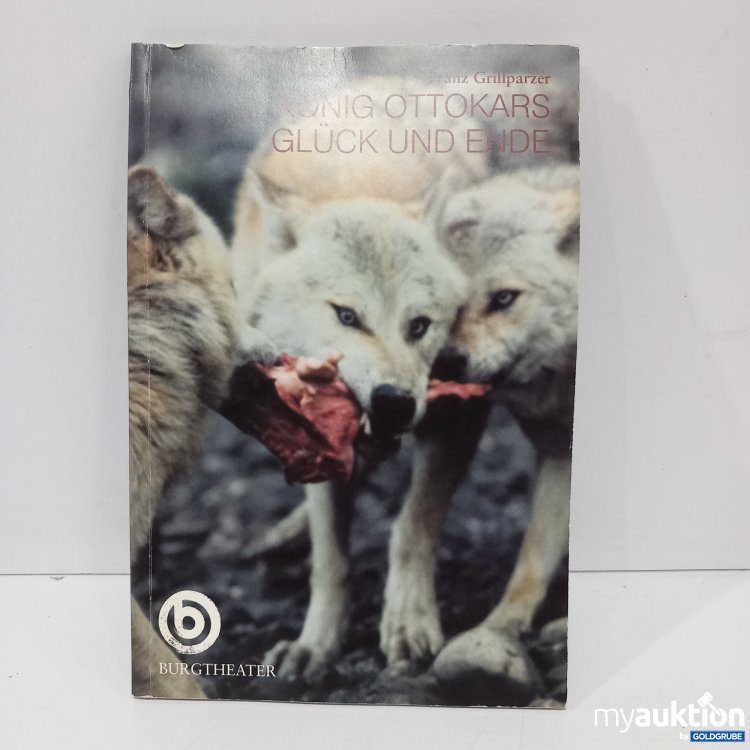 Artikel Nr. 820868: König Ottokars Glück und Ende