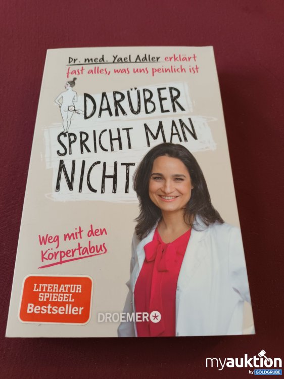 Artikel Nr. 999869 Artikel Nr. 999869: Darüber spricht man nicht