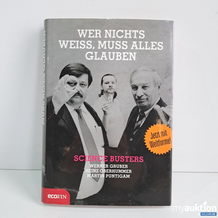 Artikel Nr. 816871 Artikel Nr. 816871: Wer nichts weiß, glauben muss