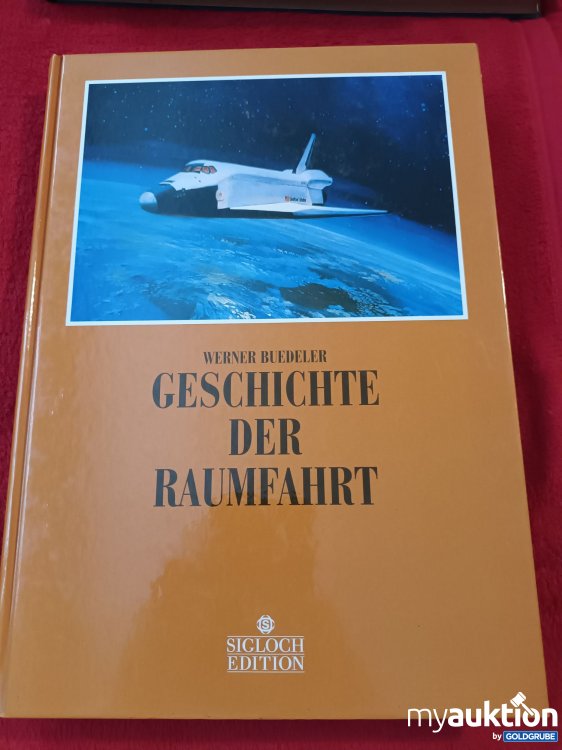 Artikel Nr. 927871: Geschichte der Raumfahrt 