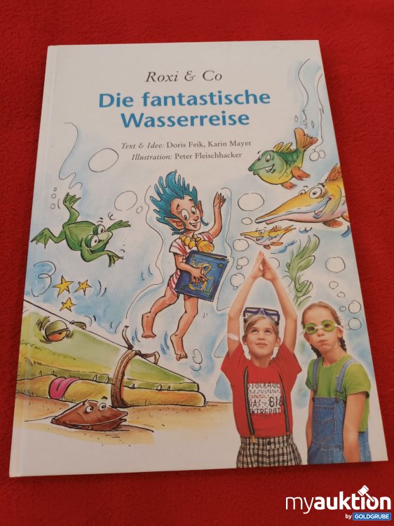 Artikel Nr. 906875 Artikel Nr. 906875: Die fantastische Wasserreise