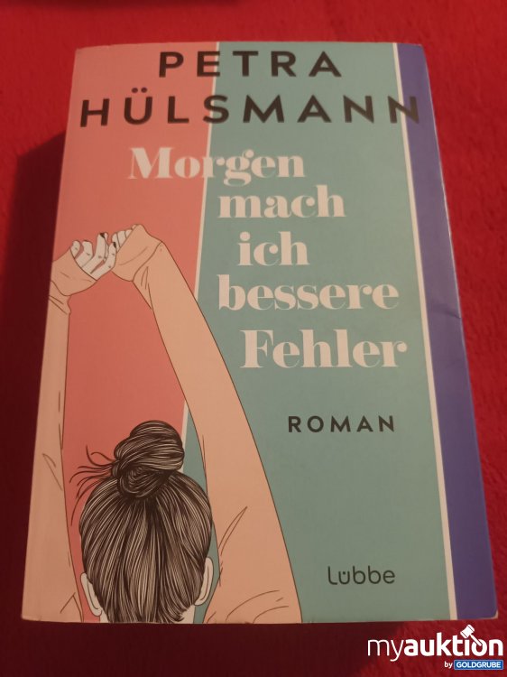 Artikel Nr. 948884 Artikel Nr. 948884: Morgen mach ich bessere Fehler