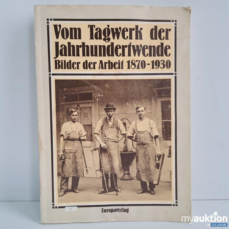 Artikel Nr. 816888 Artikel Nr. 816888: Tagwerk Jahrhundertwende Buch