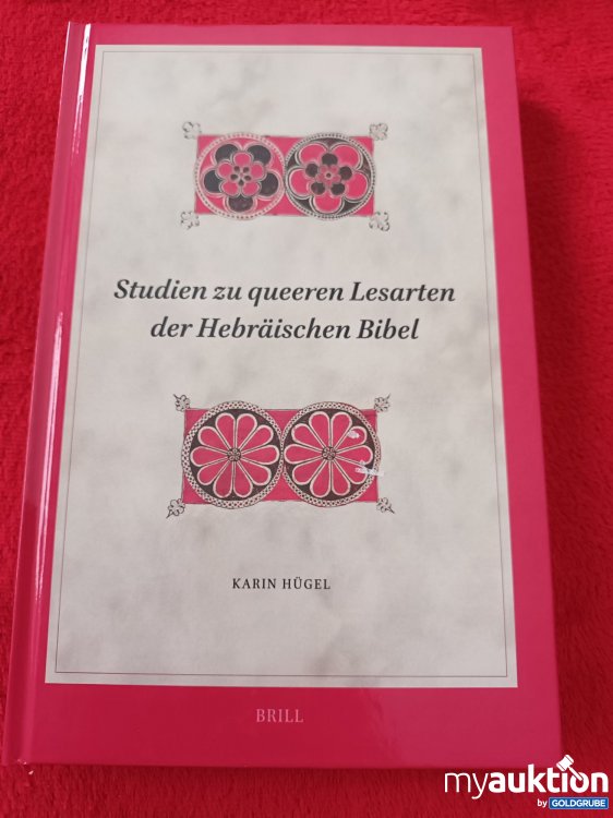 Artikel Nr. 940888 Artikel Nr. 940888: Studien zu queeren Lesarten der Hebräischen Bibel