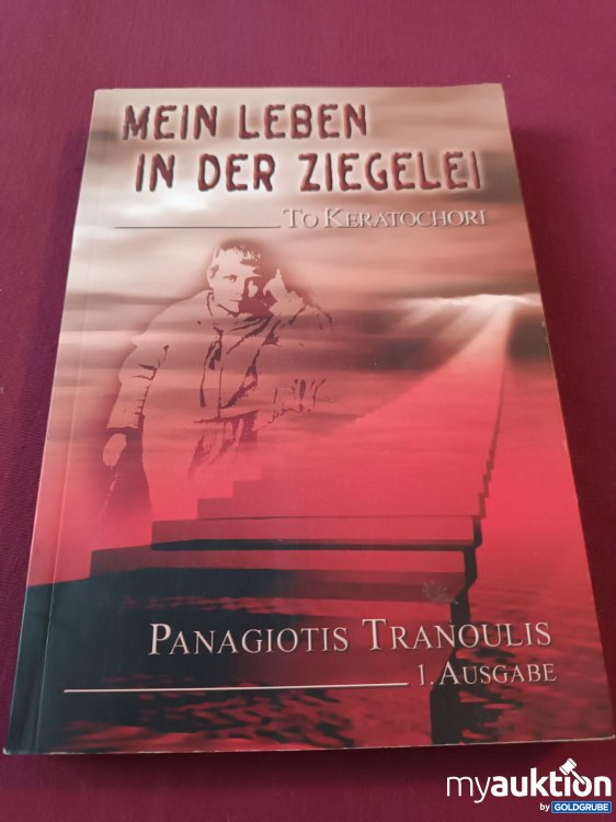 Artikel Nr. 999893 Artikel Nr. 999893: Mein Leben in der Ziegelei