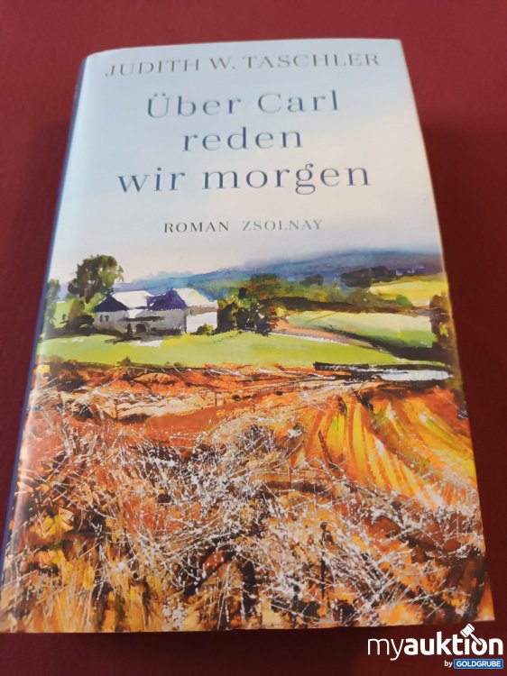 Artikel Nr. 999894 Artikel Nr. 999894: Über Carl reden wir morgen