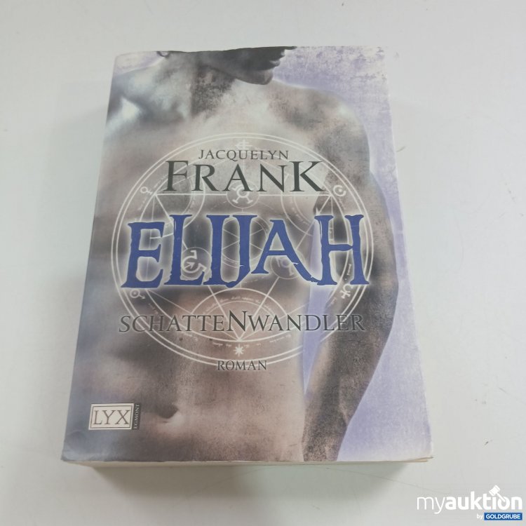 Artikel Nr. 833897 Artikel Nr. 833897: Elijah Schattenwandler Roman