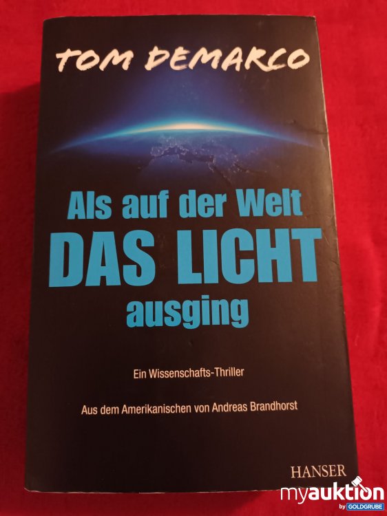 Artikel Nr. 922901: Als auf der Welt DAS LICHT ausging