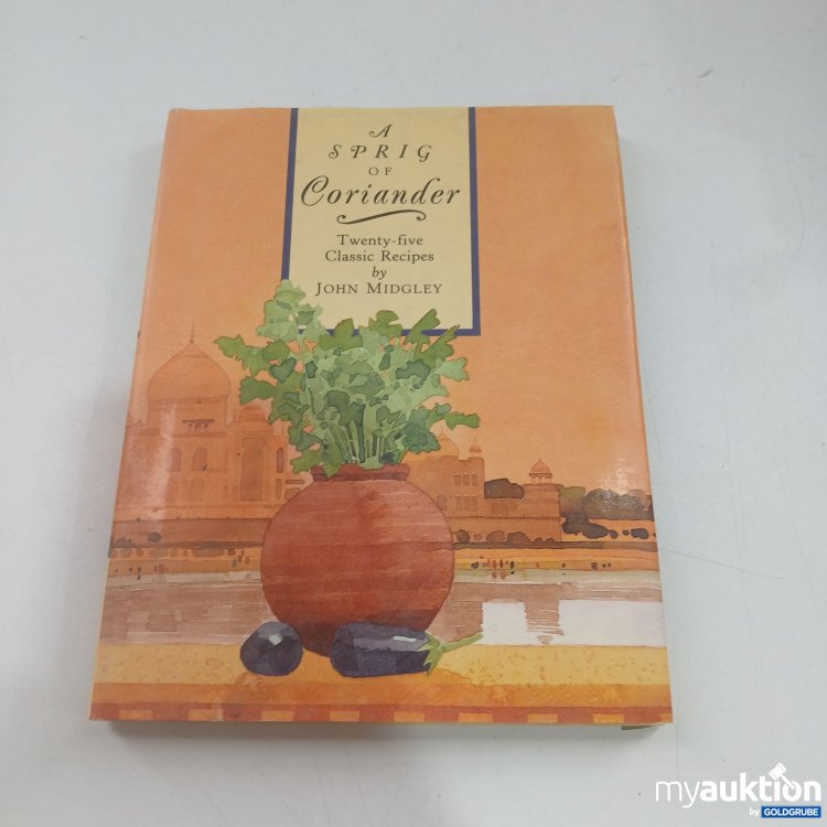Artikel Nr. 833902 Artikel Nr. 833902: Kochbuch A Sprig of Coriander