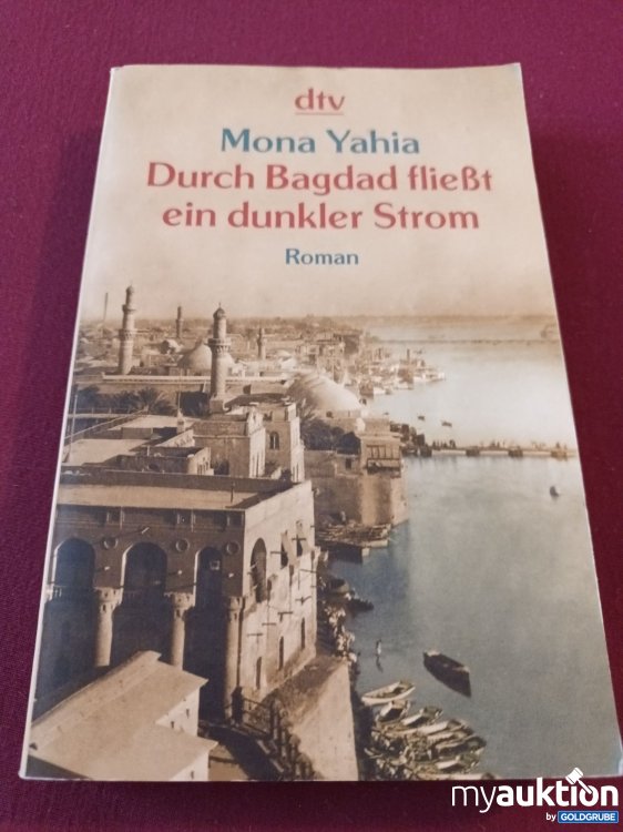 Artikel Nr. 999903 Artikel Nr. 999903: Durch Bagdad fließt ein dunkler Strom