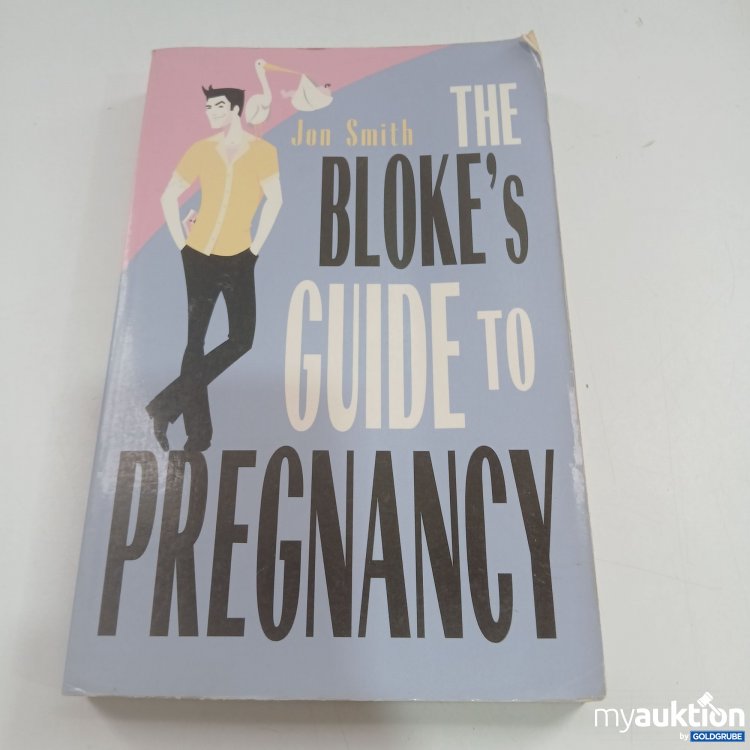 Artikel Nr. 833906 Artikel Nr. 833906: The Bloke's Guide to Pregnancy