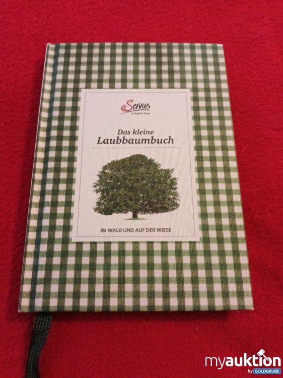 Artikel Nr. 906906 Artikel Nr. 906906: Servus, Das kleine Laubbaumbuch