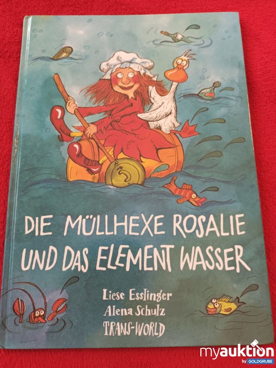 Artikel Nr. 940910: Die Müllhexe Rosalie und das Element Wasser 