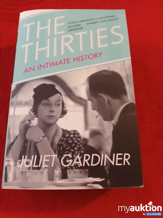 Artikel Nr. 927911: The thirties, An intimate History