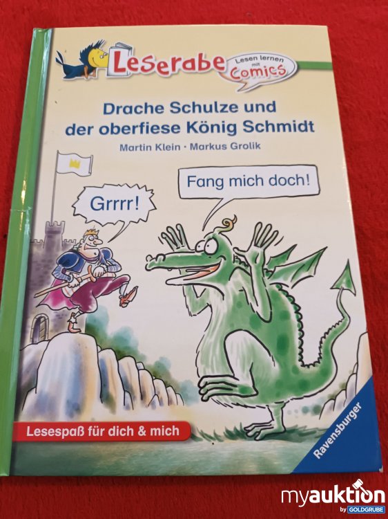 Artikel Nr. 907915: Leserabe, Drache Schulze und der oberfiese König Schmidt