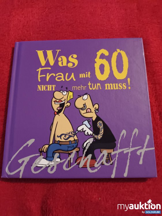Artikel Nr. 922930: Was Frsu mit 60 nicht mehr tun muss!