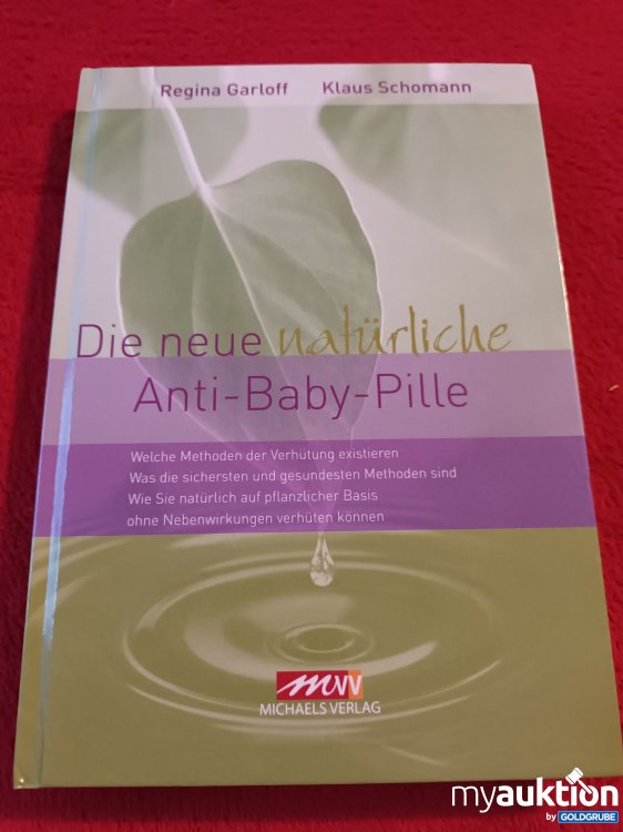 Artikel Nr. 937943 Artikel Nr. 937943: Die neue natürliche Anti Baby Pille
