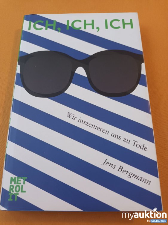 Artikel Nr. 999966 Artikel Nr. 999966: Ich, ich, ich