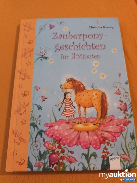 Artikel Nr. 999981 Artikel Nr. 999981: Zauberpony Geschichten für 3 Minuten